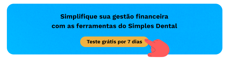 Simplifique a gestão financeira com o Simples Dental