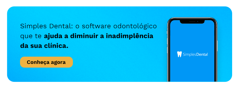 Confira como o Simples Dental ajuda a diminuir a inadimplência em clínicas e consultório