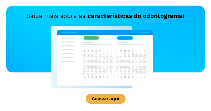 Conheça mais sobre o papel do odontograma 