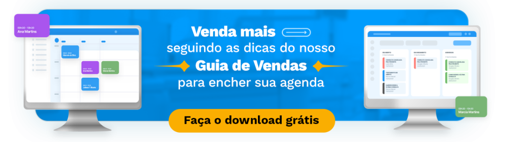 Venda mais seguindo as dicas do nosso Guia de Vendas para encher sua agenda