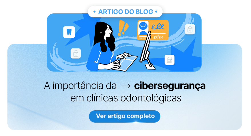 Cibersegurança e inteligência artificial na odontologia para clínicas odontológicas. Botão 'Ver artigo completo'.
