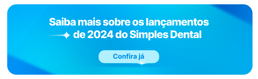 Saiba mais sobre os lançamentos de 2024 do Simples Dental e conheça mais sobre nossa trajetória de sucesso.