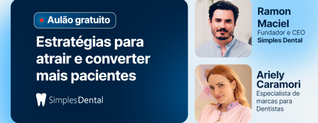 Como vender mais tratamentos odontológicos em 2025